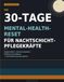 Der 30-Tage-Mental-Health-Reset für Nachtschicht-Pflegekräfte: Arbeitsbuch gegen Ängste • Burnout-Journal • Anti-Stress-Leitfaden