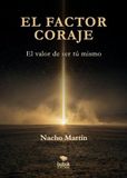 El factor coraje