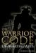 The Independently Published The Warrior Code of Martial Arts Paperback