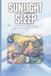 SUNLIGHT SLEEP AND HORMONES RESET Good Ideas and Tips to Get Your Sleeping Rhythm Back and Have Good Night Sleep Every Night: For Adults and Seniors.