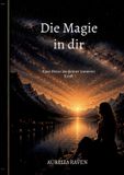 Die BoD - Books on Demand Die Magie in dir