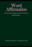 Word Independently Published Word Affirmation Paperback