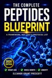 The Complete Peptides Blueprint