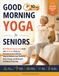 Good Morning Yoga for Seniors
