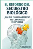 EL Libri GmbH El Retorno del Secuestro Biológico