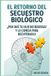 EL Libri GmbH El Retorno del Secuestro Biológico
