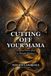 Cutting Independently Published Cutting Off Your Mama: The Black Woman's Guide to Going Low-Contact (Or No-Contact) With Family Paperback