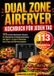 Dual Bookmundo Dual Zone Airfryer Kochbuch für jeden Tag