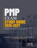 PMP Exam Study Guide 2026-2027: Complete Exam Review • Real-World Project Scenarios • Agile, Predictive & Hybrid Methodologies • Practice Questions, Exam Strategies & PMP Success