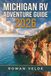 MICHIGAN RV ADVENTURE GUIDE 2026