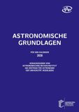 Astronomische Universität Heidelberg / Universitätsbibliothek Astronomische Grundlagen für den Kalender ... / Astronomische Grundlagen Paperback