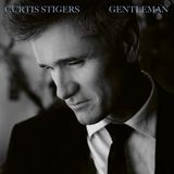 Universal Music Nederland Curtis Stigers Gentleman (LP)