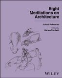Eight Meditations on Architecture Hardcover