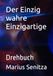 Der Einzigartige: Drehbuch