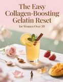 The Easy Collagen-Boosting Gelatin Reset for Women Over 50