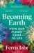 Becoming Picador Becoming Earth