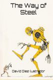 The Way of Steel