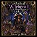Bontanical Witchcraft & Moon Magic: Colouring Book