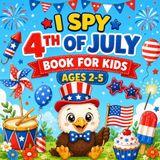 I Spy 4th of July Book for Kids Ages 2-5