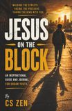 Jesus on the Block: An Inspirational Guide and Journal for Urban Youth