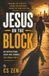Jesus on the Block: An Inspirational Guide and Journal for Urban Youth