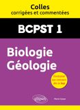 Biologie Géologie BCPST 1: Colles corrigées et commentées