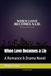 When Love Becomes a Lie: A Romance & Drama Novel