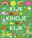Kijk, Gottmer Kijk, kindje, kijk - Buiten