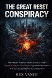 The Independently Published The Great Reset Conspiracy