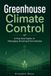 Greenhouse Bol Greenhouse Climate Control