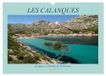 Les Calvendo Les Calanques - Criques et fiords de Provence (Calendrier mural 2027 DIN A3 vertical)