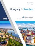 Hungary & Sweden: Bilateral Navigator for Diplomats and Business Leaders, 2026 edition
