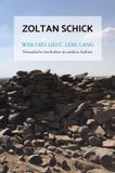 Wer Bookmundo Wer dies liest, lebe lang: Nomadische Inschriften im antiken Arabien Paperback