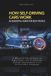 How Tech Frontiers How Self Driving Cars Work