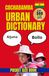 Cochabamba Urban Dictionary: Street Spanish, Local Humor, and Popular Phrases from the Heart of Bolivia