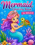 Mermaid Coloring Book for Girls Ages 6–9