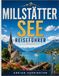 Millstätter See Reiseführer 2026