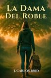LA Libri GmbH La Dama del Roble Paperback