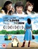 Who Loves The Sun DVD