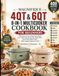 MAGNIFIQUE 4Qt & 6Qt 8-in-1 MultiCooker Cookbook for Beginners
