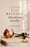 Love Libri GmbH Love You Blindly, Thankyou Kindly Paperback