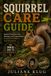 SQUIRREL Libri GmbH Squirrel Care Guide