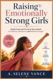 Raising Independently Published Raising Emotionally Strong Girls