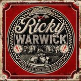 When Ricky Warwick When Life Was Hard & Fast LP