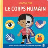Je Ballon Kids Je découvre: Le corps humain
