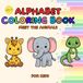 Alphabet coloring book Vol.2: Meet the animals for kids