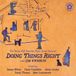 Doing Jim Kweskin - Doing Things Right (CD)