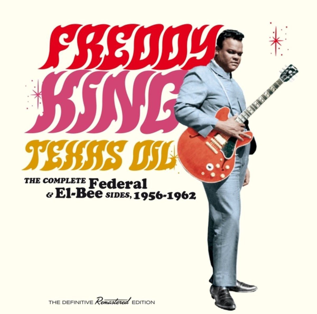 Texas Oil Texas Oil-the Complete Federal & El-Bee Sides, 1956-1962 (2-CD Set) (Soul Jam Édition)