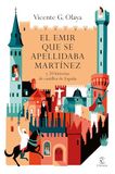 El Espasa El emir que se apellidaba Martínez Paperback