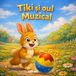 Tiki si Oul Muzical: A heartwarming Easter story about courage, friendship, and believing in yourself